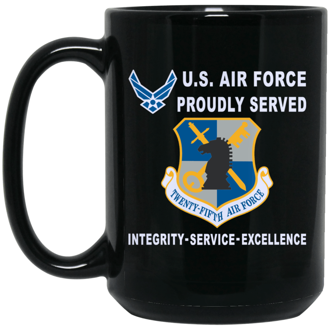 US Air Force Intelligence Command Proudly Served-D04 11 oz - 15 oz Black Mug-Mug-USAF-Shield-Veterans Nation