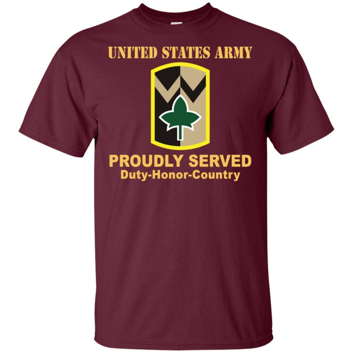 US ARMY 4TH SUSTAINMENT BRIGADE- Proudly Served T-Shirt On Front For Men-TShirt-Army-Veterans Nation