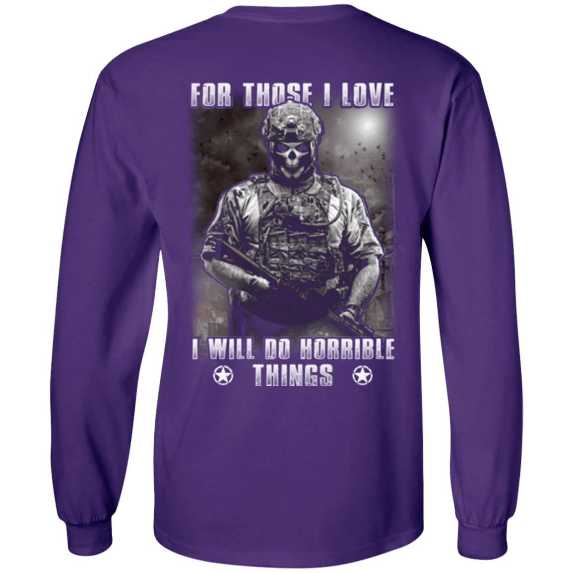 Military T-Shirt "For Those I Love Veteran"-TShirt-General-Veterans Nation