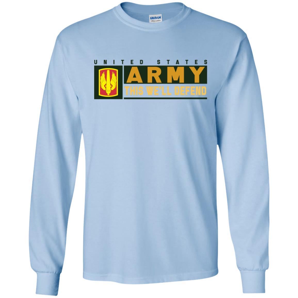 US Army 18TH FIELD ARTILLERY BRIGADE- This We'll Defend T-Shirt On Front For Men-TShirt-Army-Veterans Nation