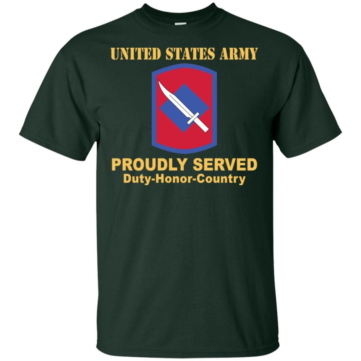 US ARMY 39TH INFANTRY BRIGADE- Proudly Served T-Shirt On Front For Men-TShirt-Army-Veterans Nation