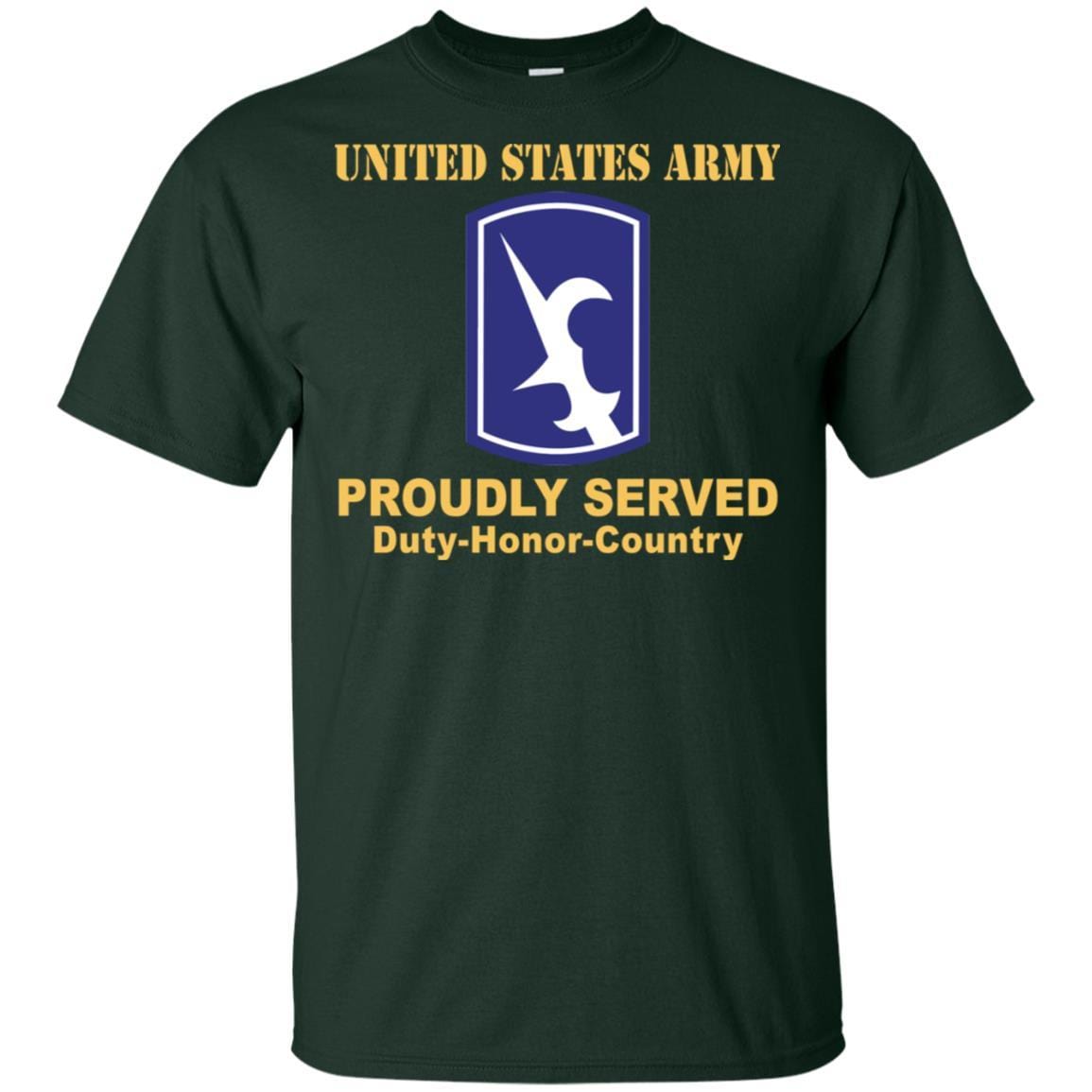 US ARMY 67TH BATTLEFIELD SURVEILLANCE BRIGADE - Proudly Served T-Shirt On Front For Men-TShirt-Army-Veterans Nation