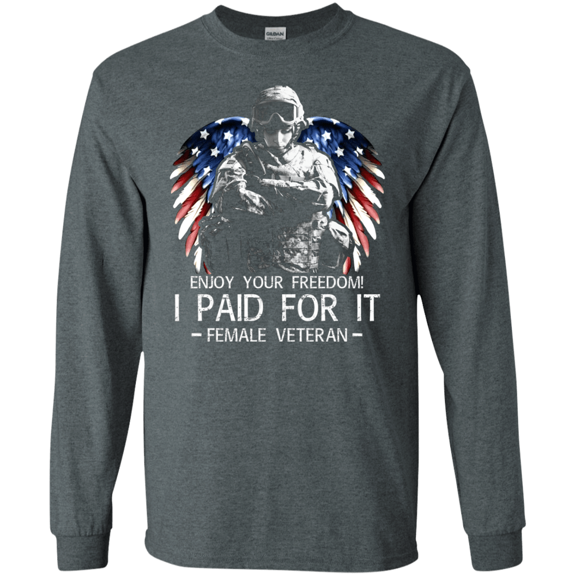 Military T-Shirt "Female Veteran - Enjoy your freedom I paid for it Women" Front-TShirt-General-Veterans Nation