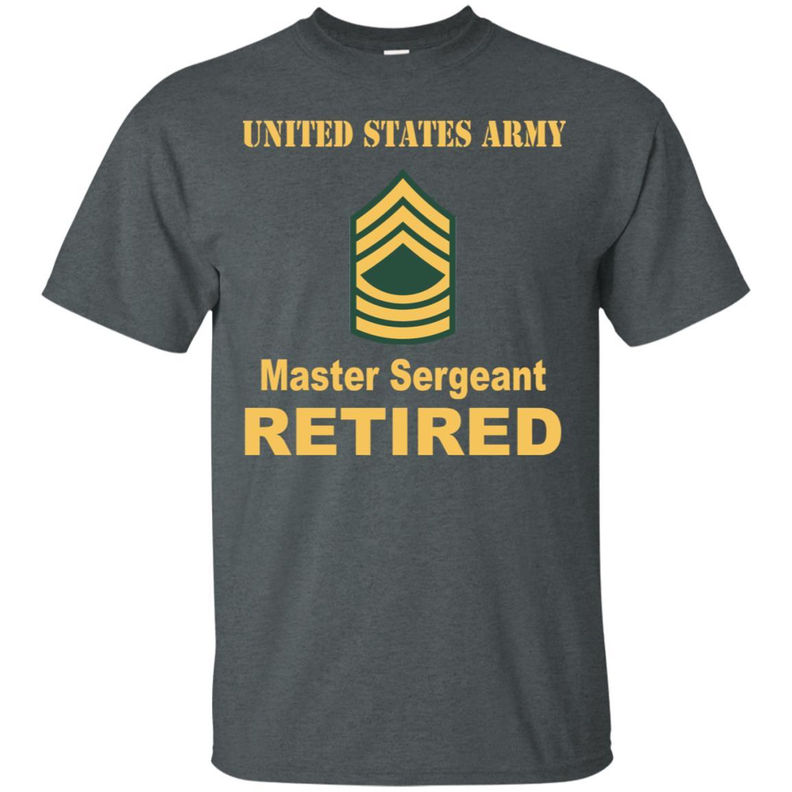 US Army E-8 Master Sergeant E8 MSG Noncommissioned Officer Retired Men T Shirt On Front-TShirt-Army-Veterans Nation