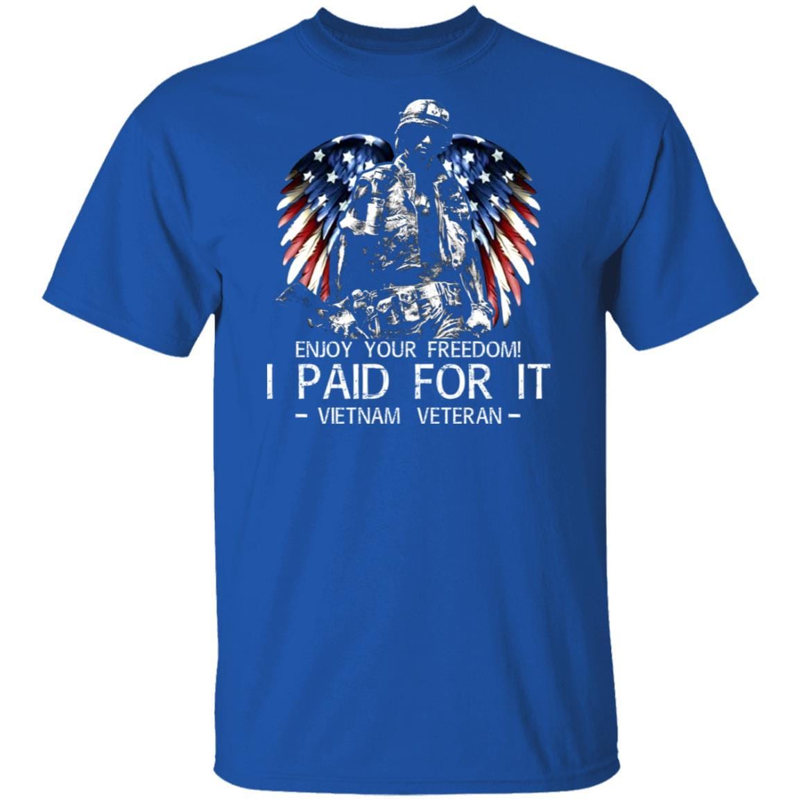 T-Shirt Vietnam Veteran - Enjoy your freedom I paid for it On Front-T-Shirts-Veterans Nation