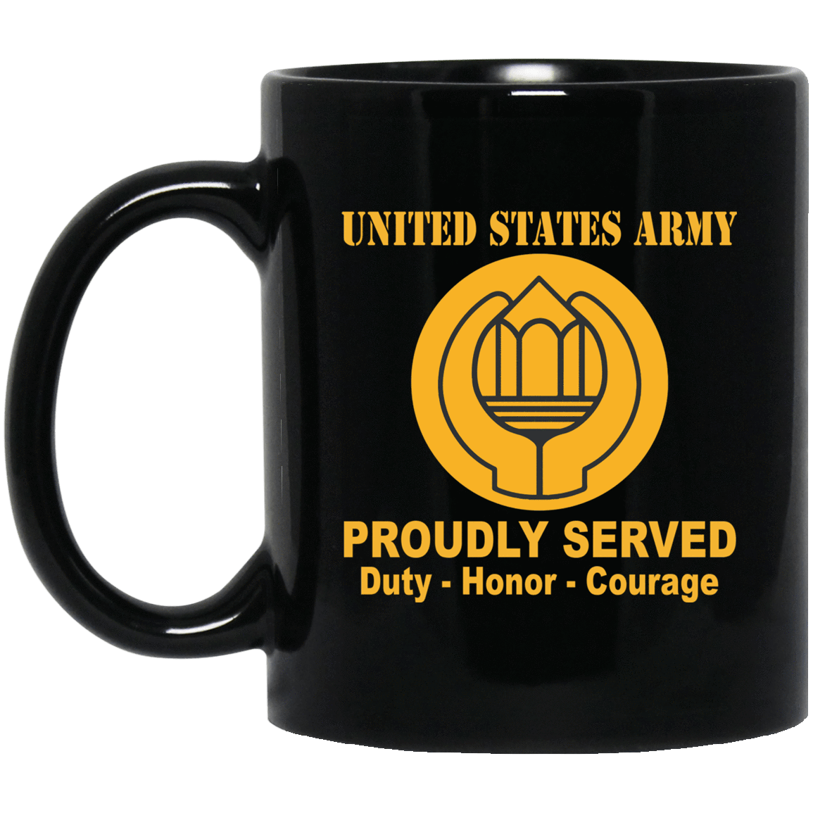 US Army Insignia Proudly Served Duty - Honor - Courage Black Coffee Mug 11oz-15oz-Mug-Army-Veterans Nation