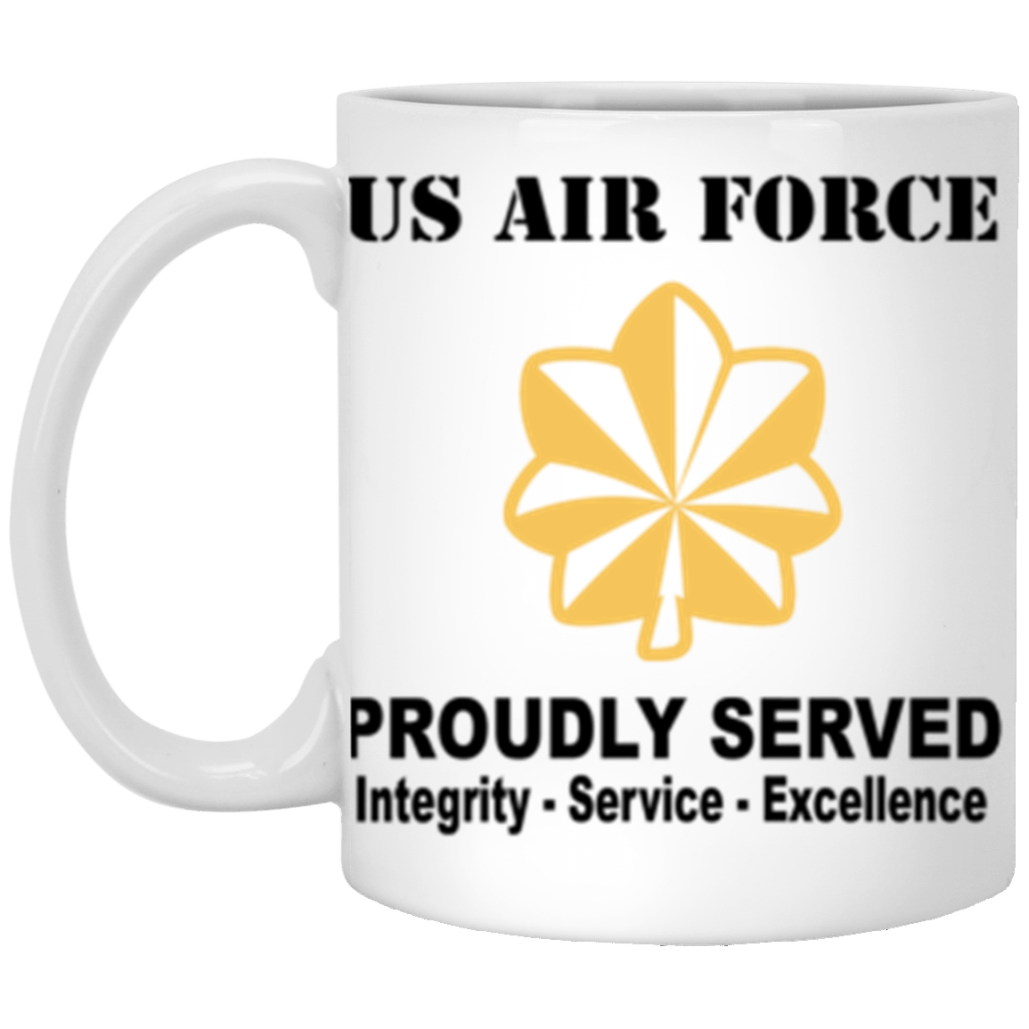 US Air Force O-4 Major Maj O4 Field Officer Ranks Proudly Served Core Values 11 oz. White Mug-Drinkware-Veterans Nation