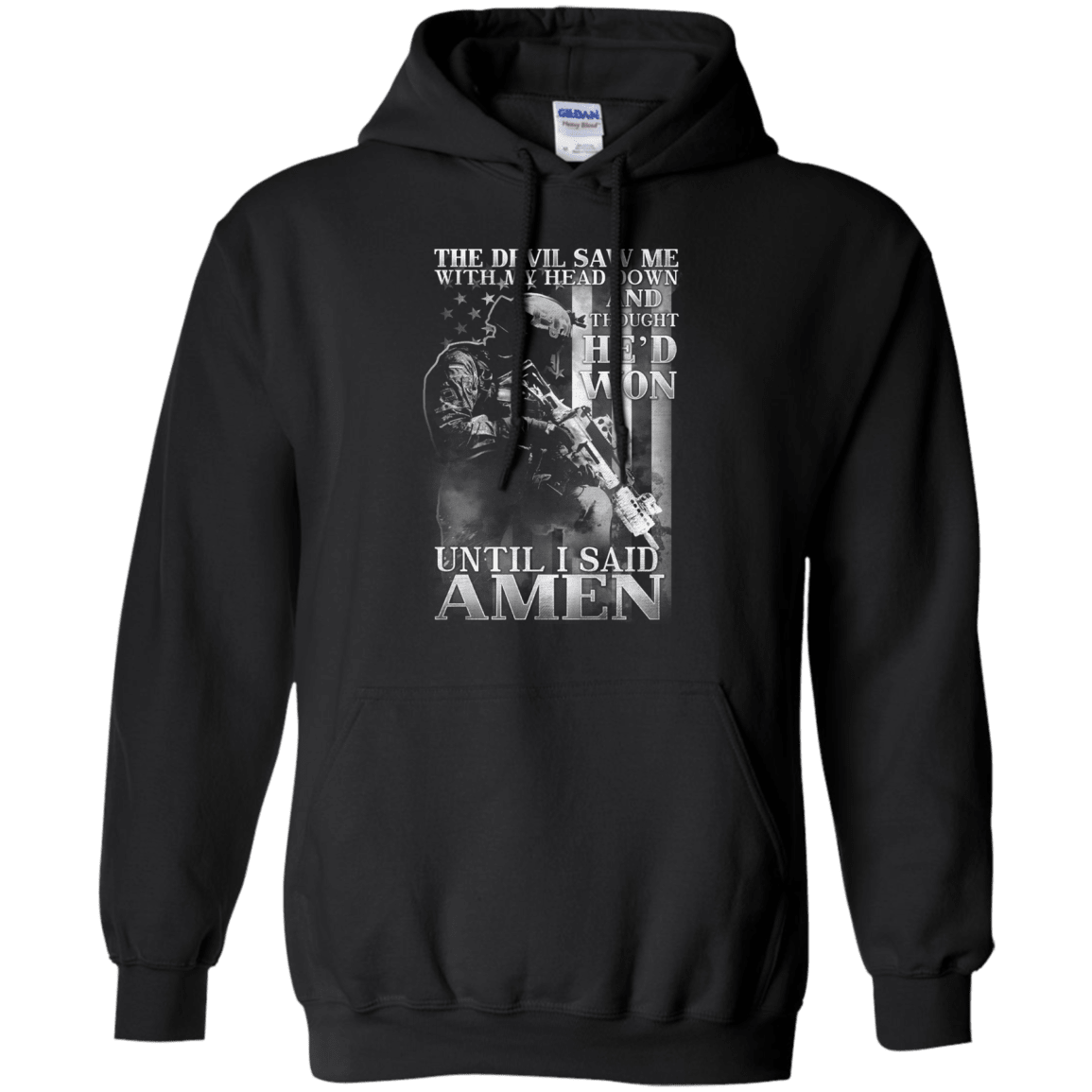 Military T-Shirt "The Devil Saw Me With My Head Down Amen Men" Front-TShirt-General-Veterans Nation