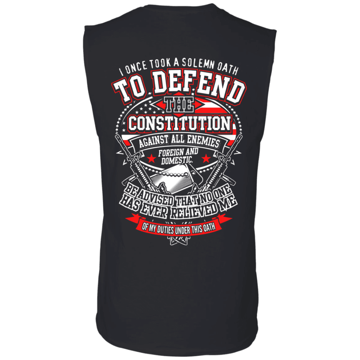 Military T-Shirt "I Once Tool A Solemn Oath to Defend The Constitution" Men Back-TShirt-General-Veterans Nation
