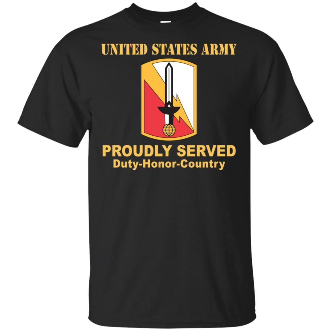 US ARMY 21ST SIGNAL BRIGADE- Proudly Served T-Shirt On Front For Men-TShirt-Army-Veterans Nation