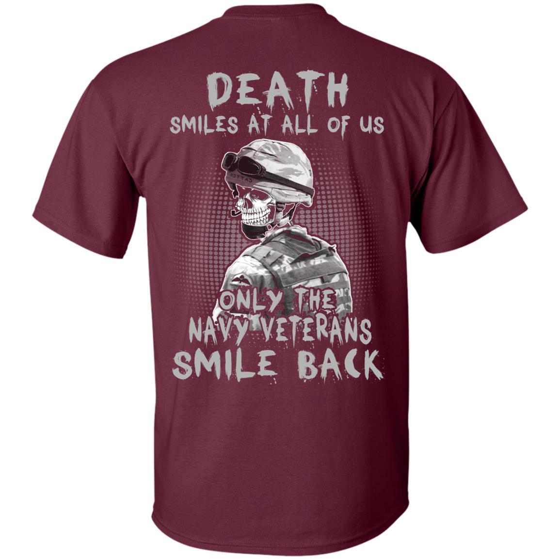 Death Smiles At All Of Us - Only The Navy Veterans Smile Back Men T Shirt On Back-TShirt-Navy-Veterans Nation