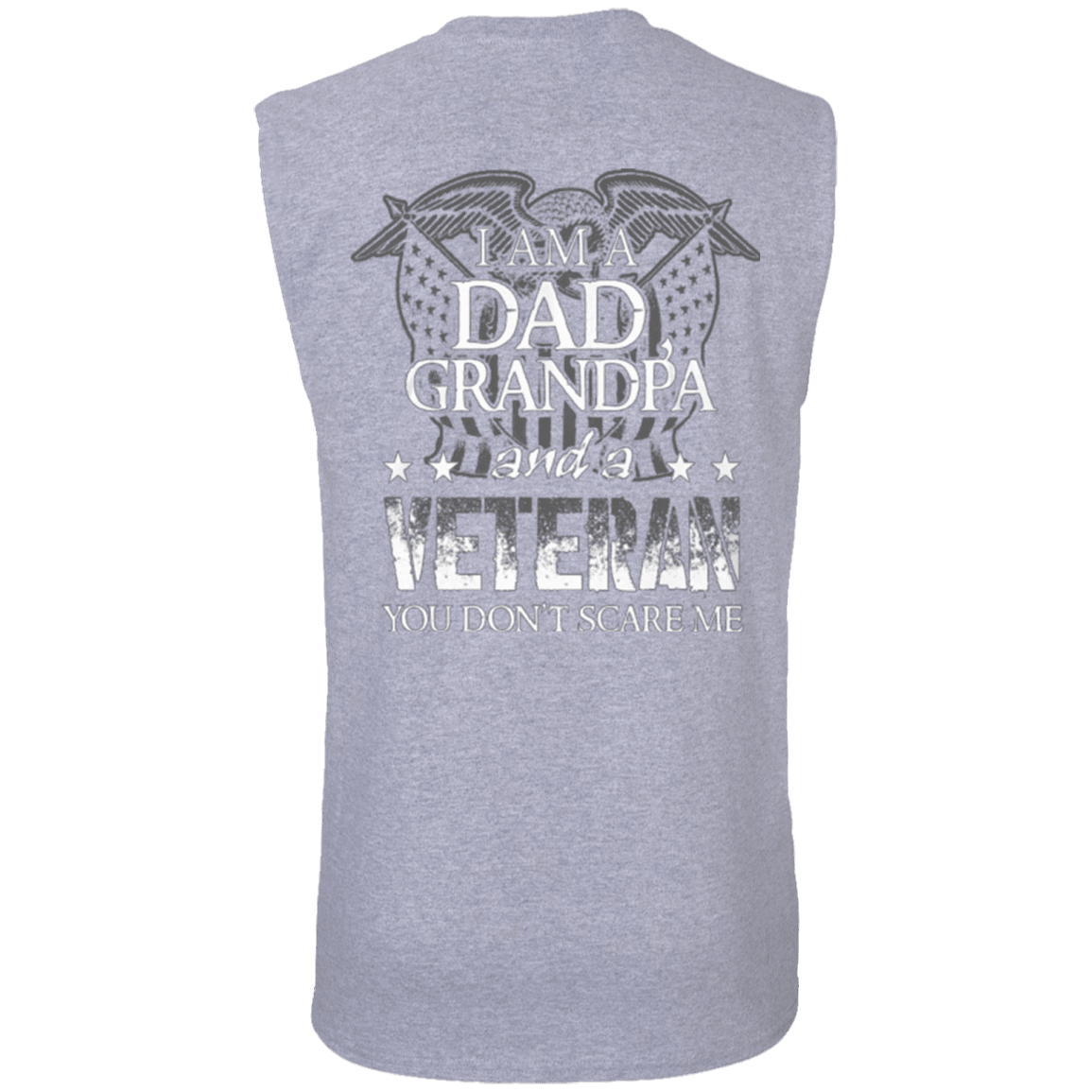 Tank Top "I am Dad Grandpa And A Veteran"-TShirt-General-Veterans Nation