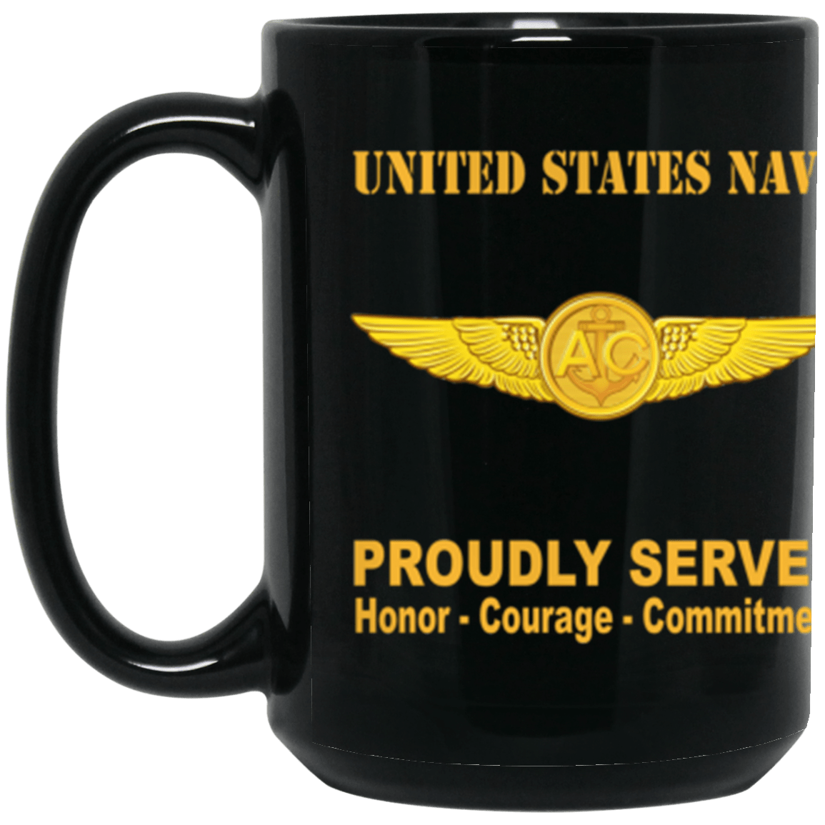 US Navy Naval Aircrew Warfare Specialist Badge Proudly Served Core Values 15 oz. Black Mug-Drinkware-Veterans Nation