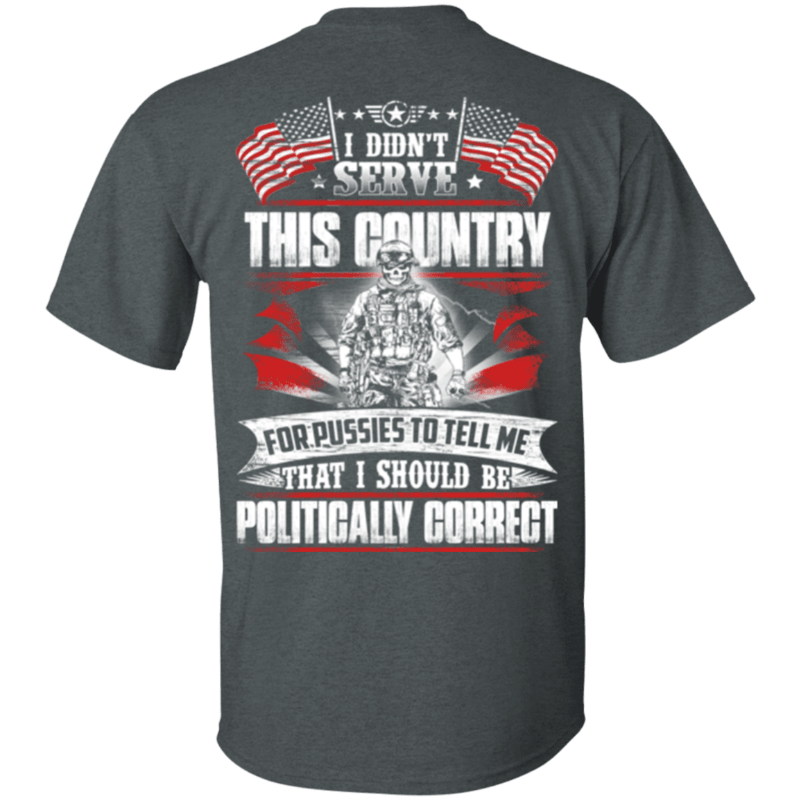 Military T-Shirt "I Didn't Serve This Country"-TShirt-General-Veterans Nation