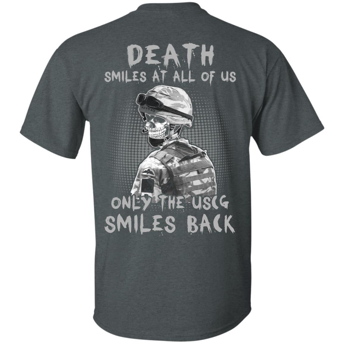 Death Smiles At All Of Us - Only The US Coast Guard Smiles Back Men T Shirt On Back-TShirt-USCG-Veterans Nation