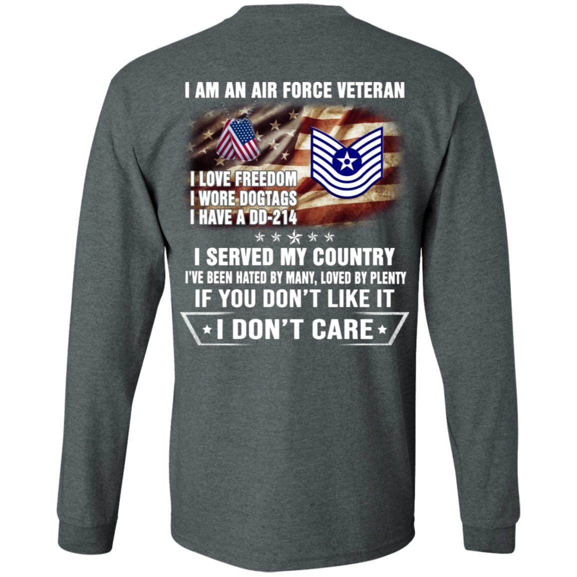 I Am An Air Force E-7 Old Style Rank Veteran T-Shirt On Back-TShirt-USAF-Veterans Nation