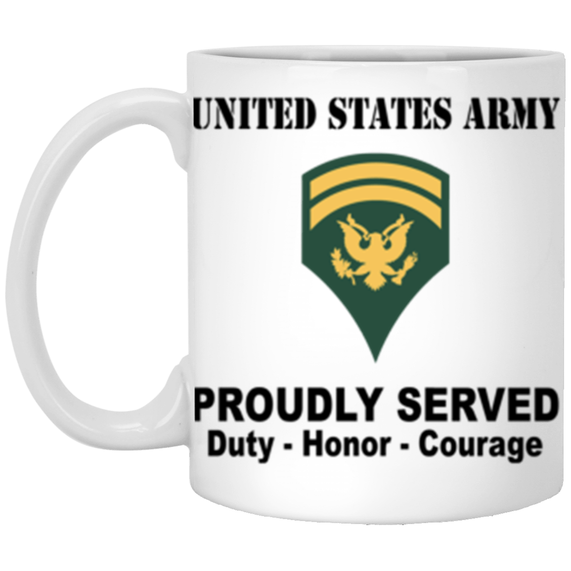 US Army E-6 SPC E6 Specialist Ranks Proudly Served Core Values 11 oz. White Mug-Drinkware-Veterans Nation