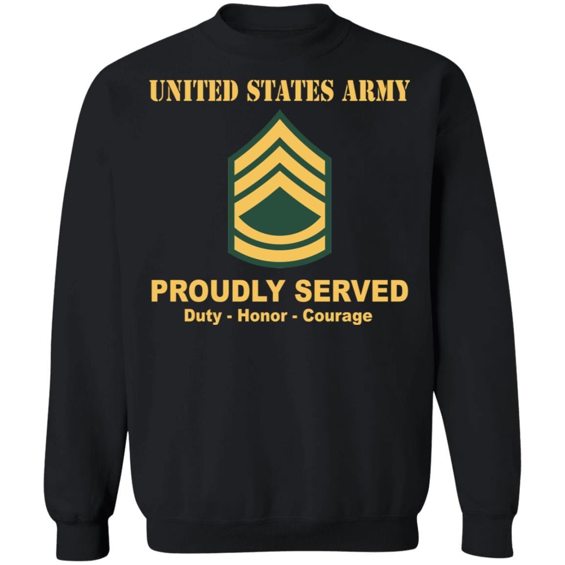 US Army E-7 Sergeant First Class E7 SFC Noncommissioned Officer Ranks Crewneck Pullover Sweatshirt-TShirt-Army-Veterans Nation