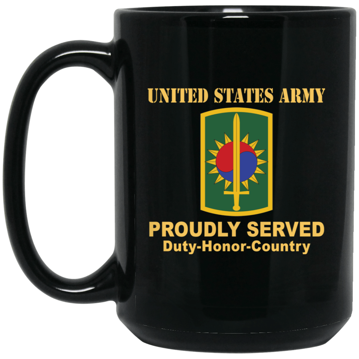 US ARMY 8TH MILITARY POLICE BRIGADE- 11 oz - 15 oz Black Mug-Mug-Army-CSIB-Veterans Nation