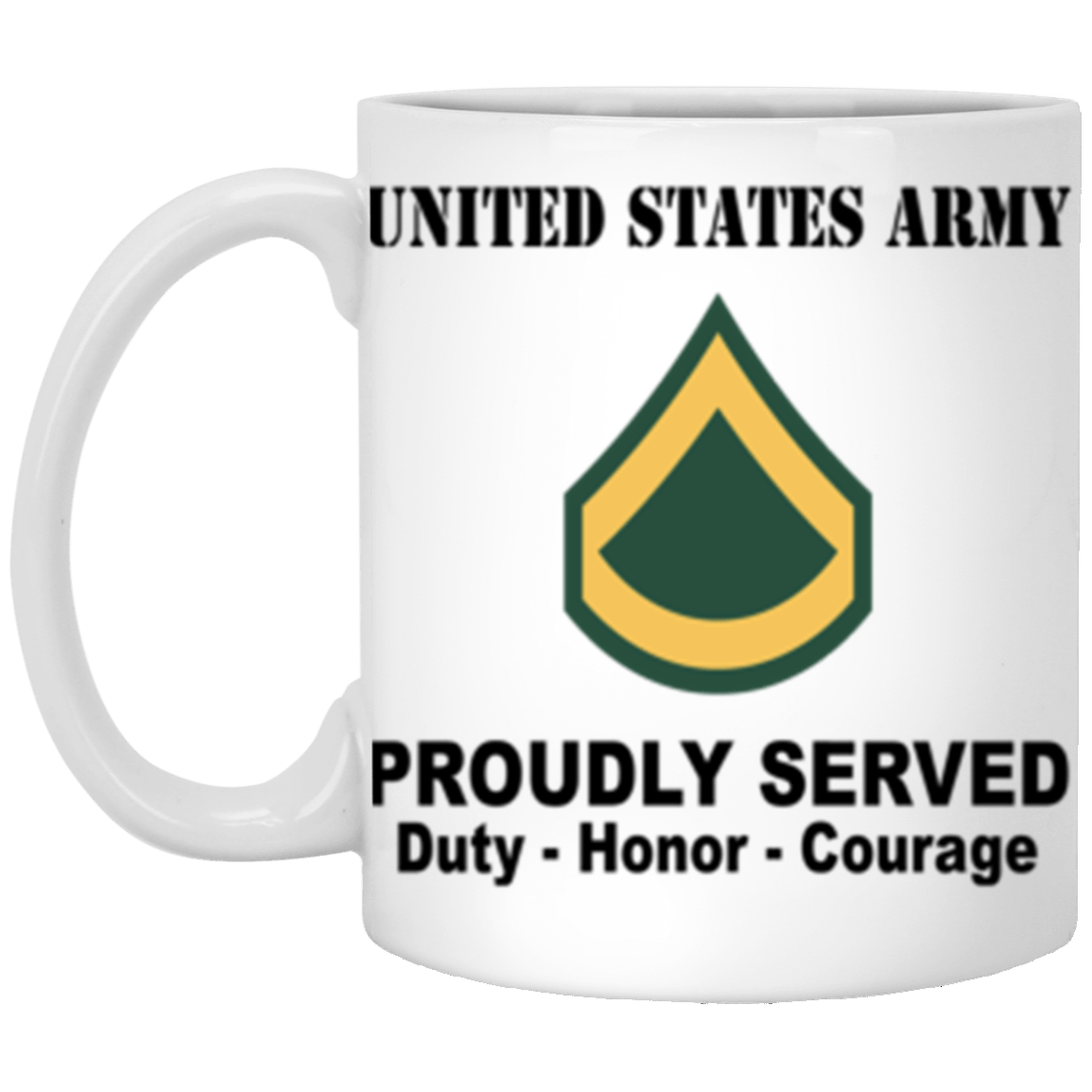 US Army E-3 PFC E3 Private First Class Ranks Proudly Served Core Values 11 oz. White Mug-Drinkware-Veterans Nation