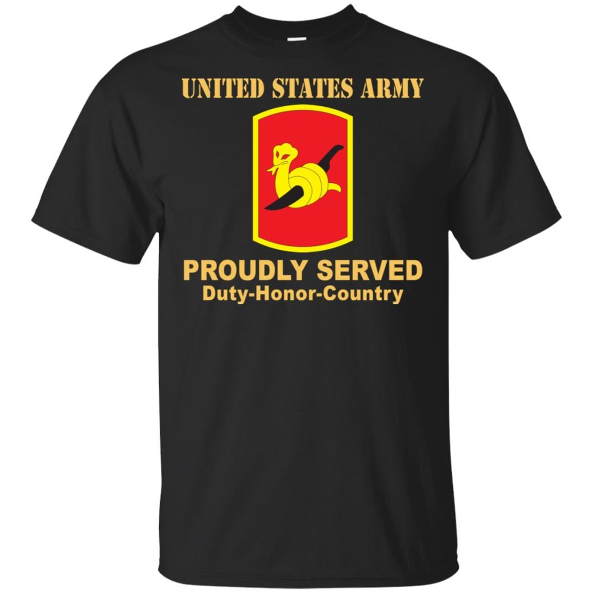 US ARMY 153RD FIELD ARTILLERY BRIGADE- Proudly Served T-Shirt On Front For Men-TShirt-Army-Veterans Nation