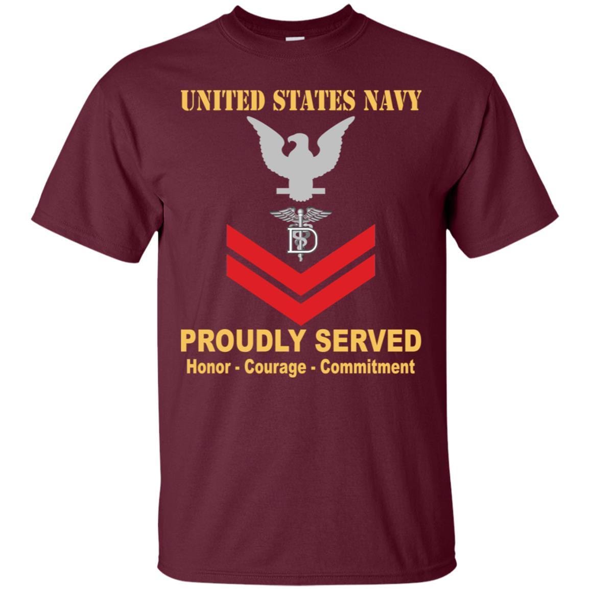 Navy Dental Technician Navy DT E-5 Rating Badges Proudly Served T-Shirt For Men On Front-TShirt-Navy-Veterans Nation