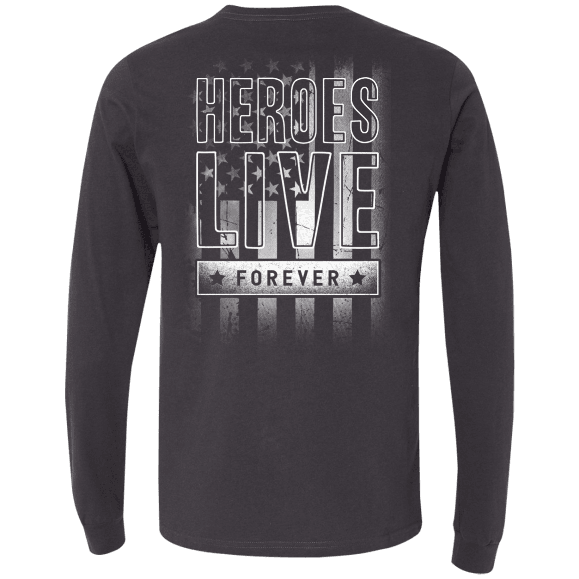 Military T-Shirt "Hero Live Forever" - Men Back-TShirt-General-Veterans Nation