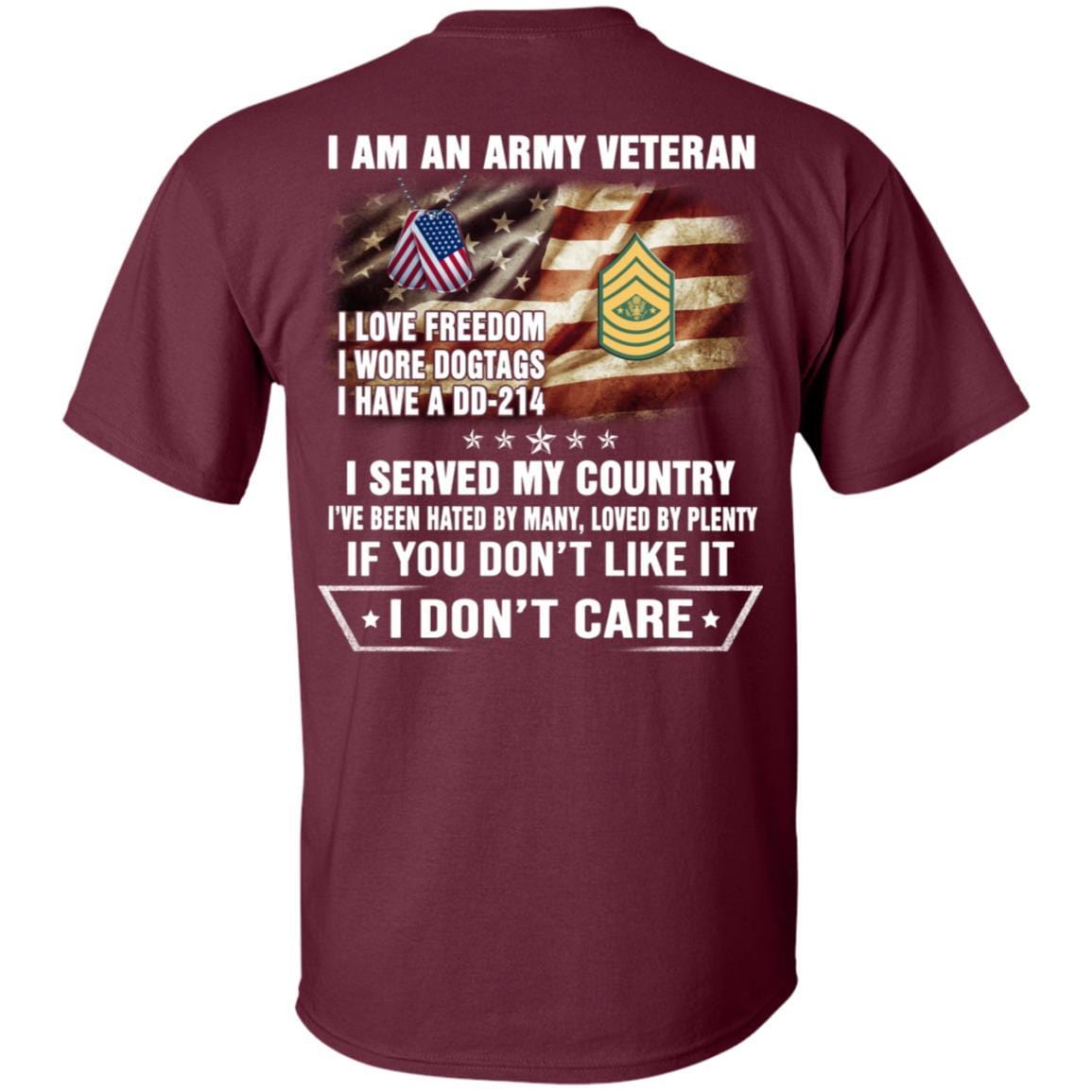 T-Shirt "I Am An Army Veteran" E-9 Sergeant Major of the Army(SMA)Rank On Back-TShirt-Army-Veterans Nation