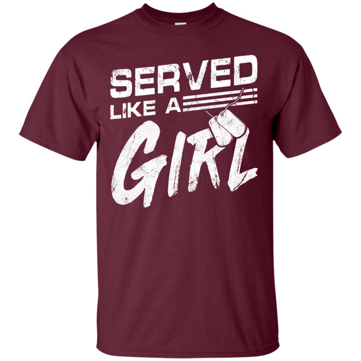 Military T-Shirt "Female Veterans Served Like A Girl Women On" Front-TShirt-General-Veterans Nation