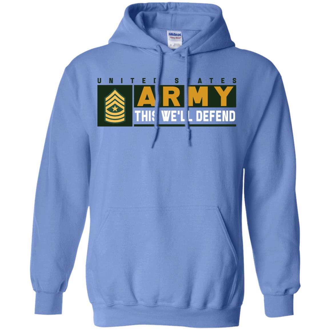 US Army E-9 SGM This We Will Defend Long Sleeve - Pullover Hoodie-TShirt-Army-Veterans Nation