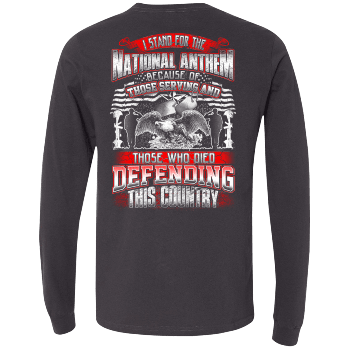 Military T-Shirt "Veteran - Stand For The National Anthem Who Defending Country"-TShirt-General-Veterans Nation