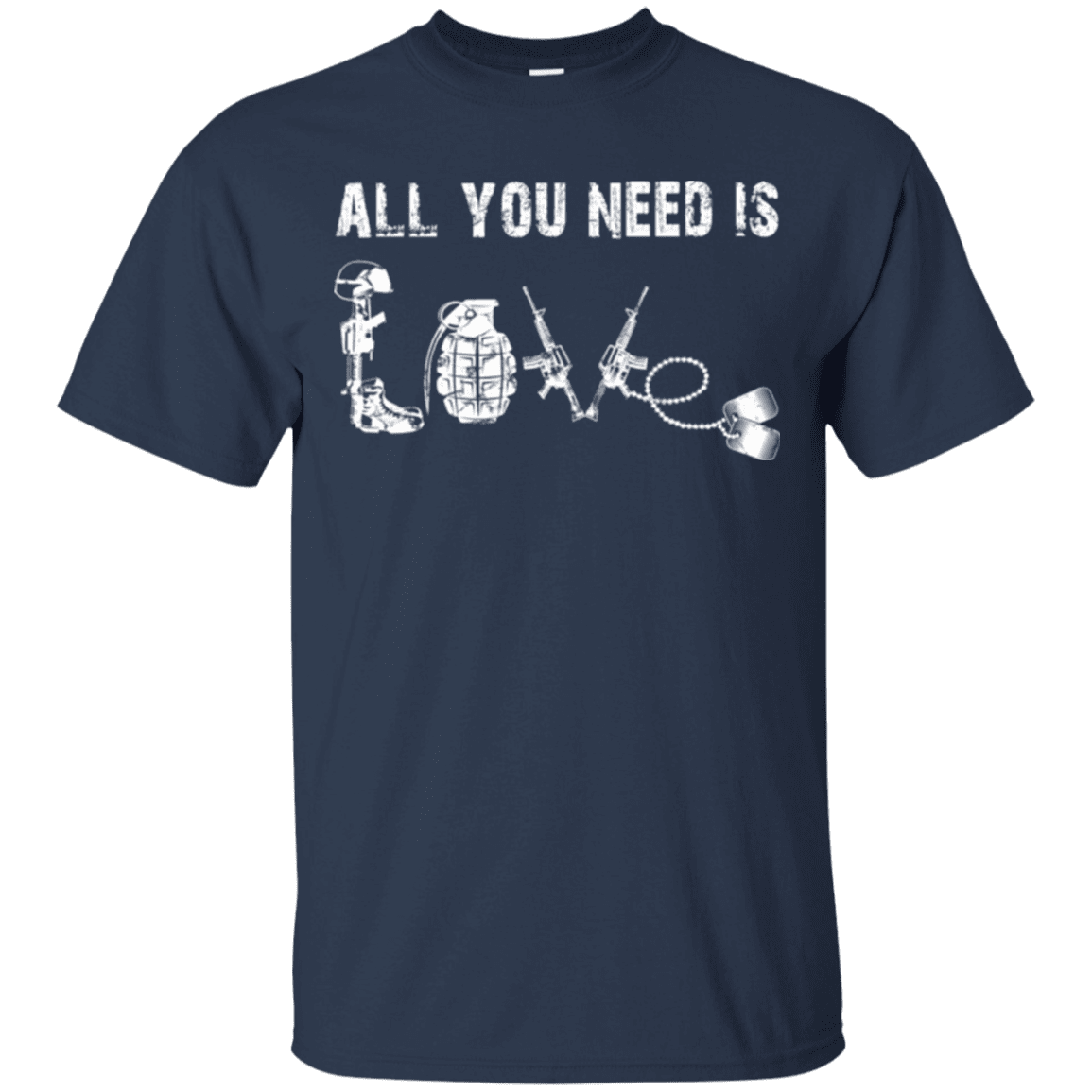 Military T-Shirt "All You Need is Love"-TShirt-General-Veterans Nation