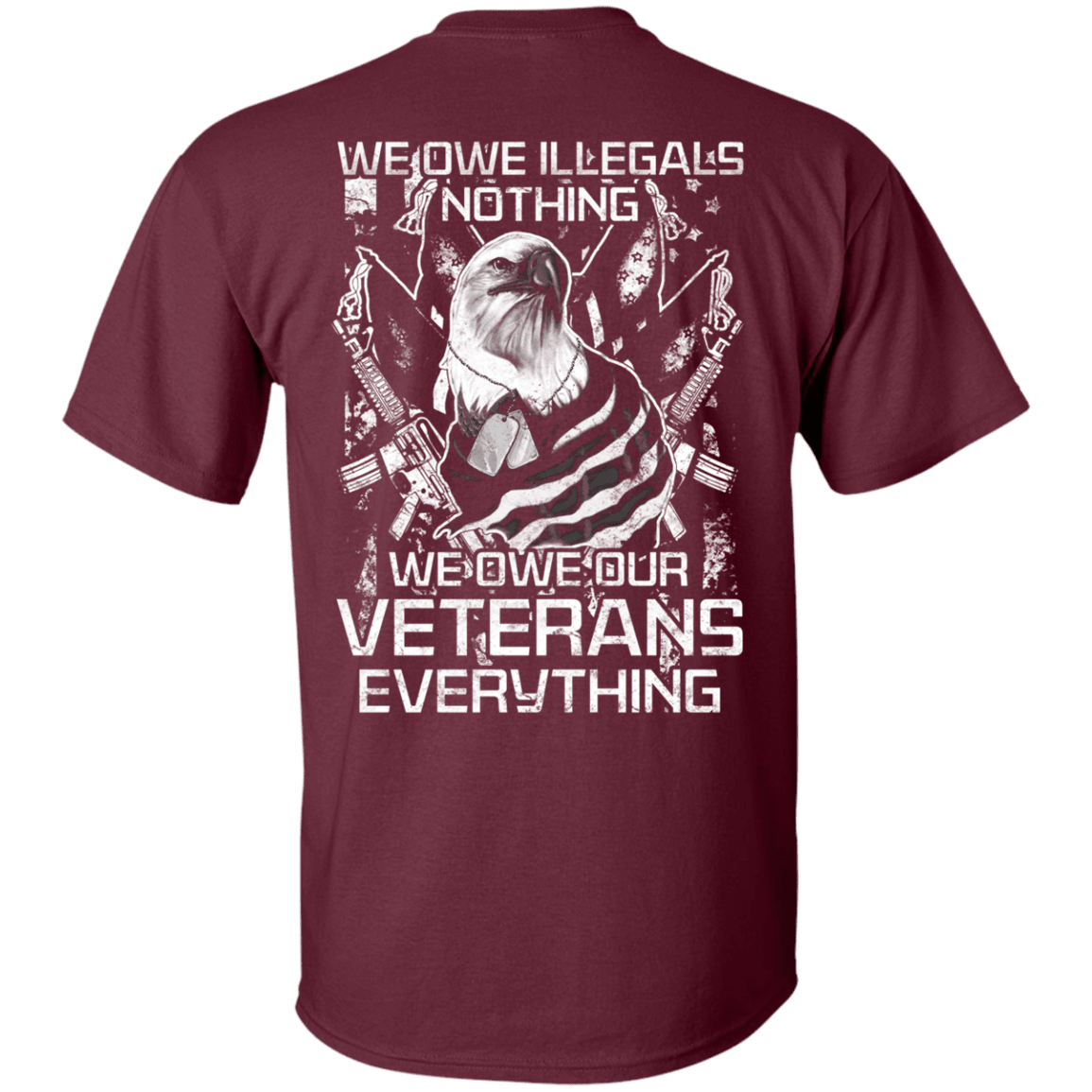Military T-Shirt "We Owe Our Veterans Everything" Men Back-TShirt-General-Veterans Nation