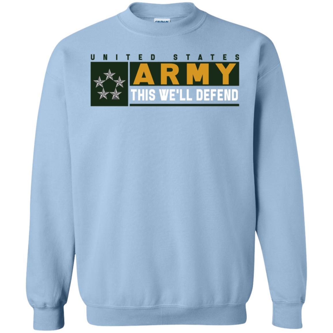 US Army O-10 GA This We Will Defend Long Sleeve - Pullover Hoodie-TShirt-Army-Veterans Nation