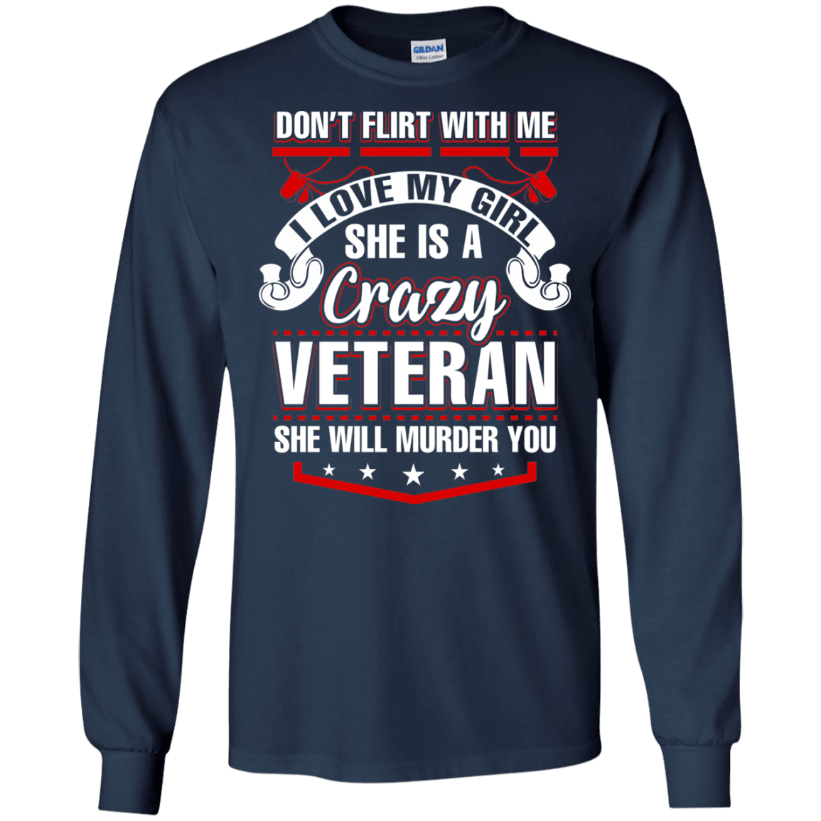 Military T-Shirt "SHE IS A CRAZY VETERAN"-TShirt-General-Veterans Nation