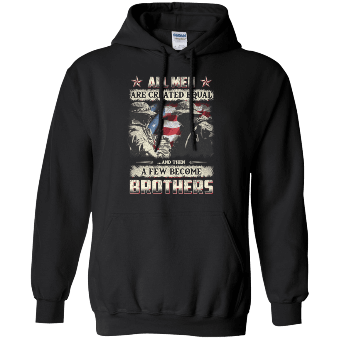 Military T-Shirt "All Men Create Qqual A Few Become Brothers"-TShirt-General-Veterans Nation