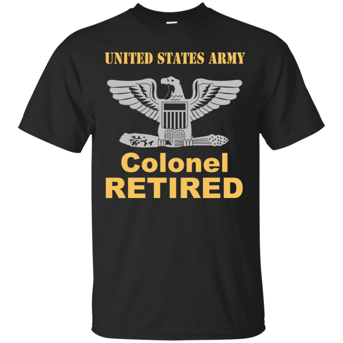 US Army O-6 Colonel O6 COL Field Officer Retired Men T Shirt On Front-TShirt-Army-Veterans Nation