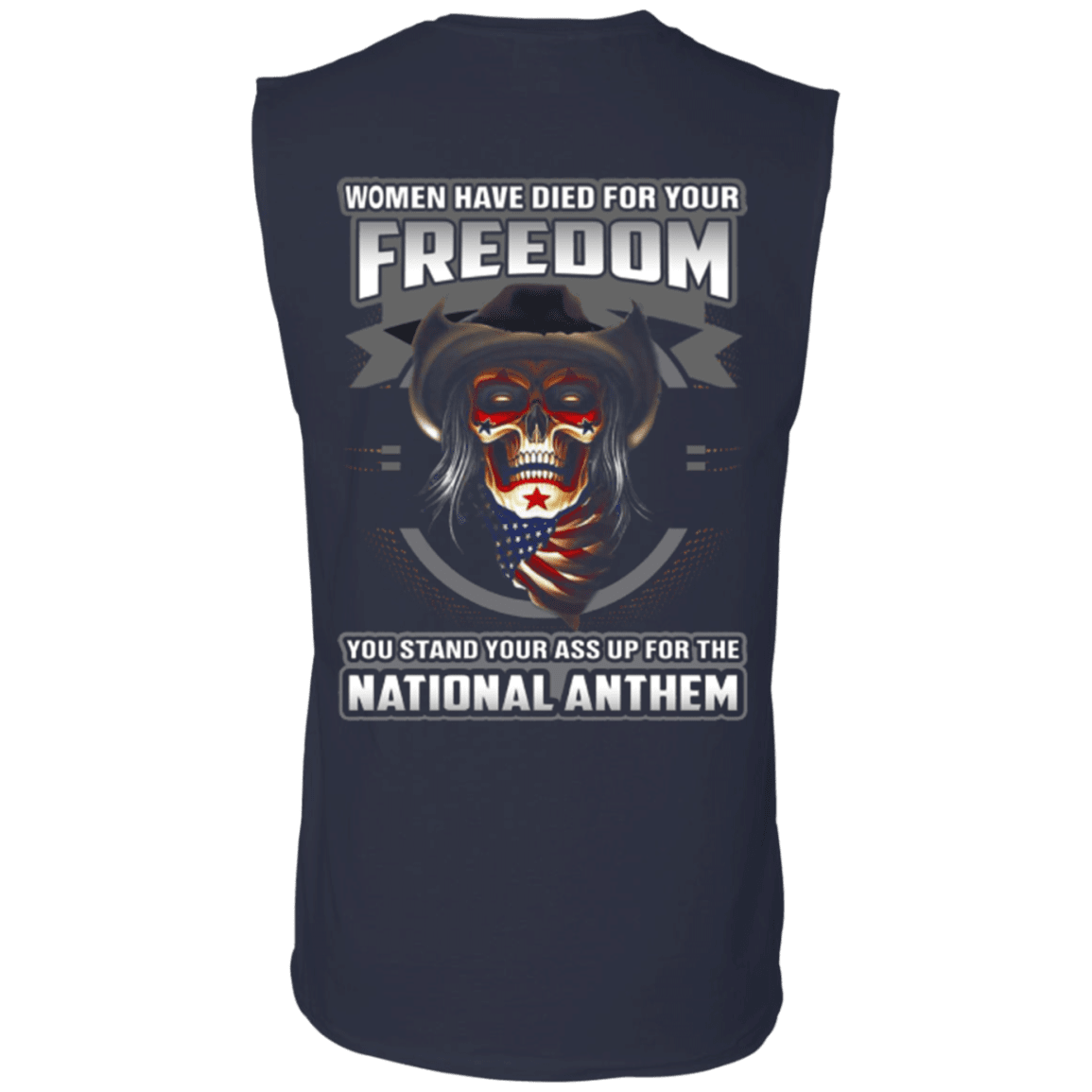 Military T-Shirt "Woman Have Diead For Your Freedom Stand Up For The National Anthem"-TShirt-General-Veterans Nation