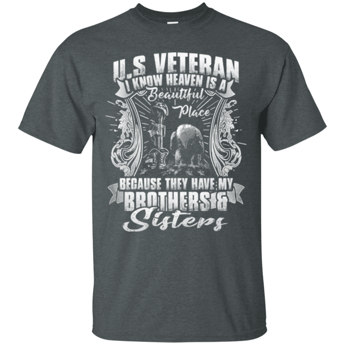 Military T-Shirt "HEAVEN IS THE BEAUTIFUL PLACE WITH BROTHERS AND SISTERS VETERAN"-TShirt-General-Veterans Nation