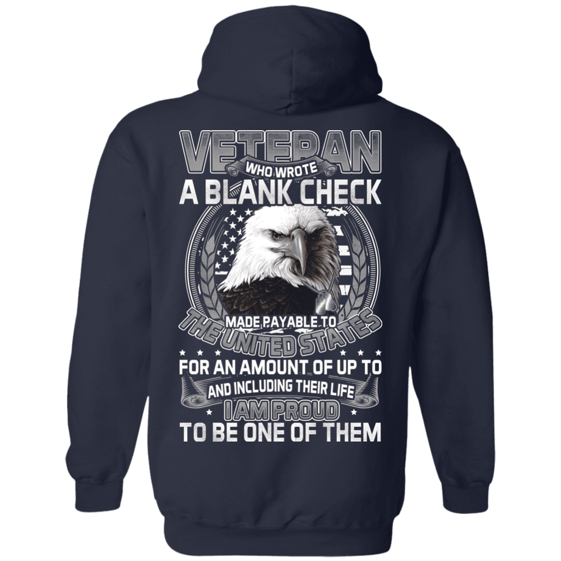 Military T-Shirt "Who Wrote A Blank Check Made Payable To The Us Proud To Be A Veteran"-TShirt-General-Veterans Nation