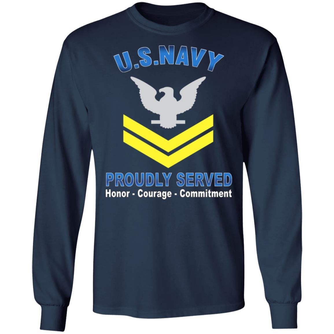 US Navy E-5 Petty Officer Second Class E5 PO2 Gold Stripe Collar Device Proudly Served T-Shirt On Front-Apparel-Veterans Nation