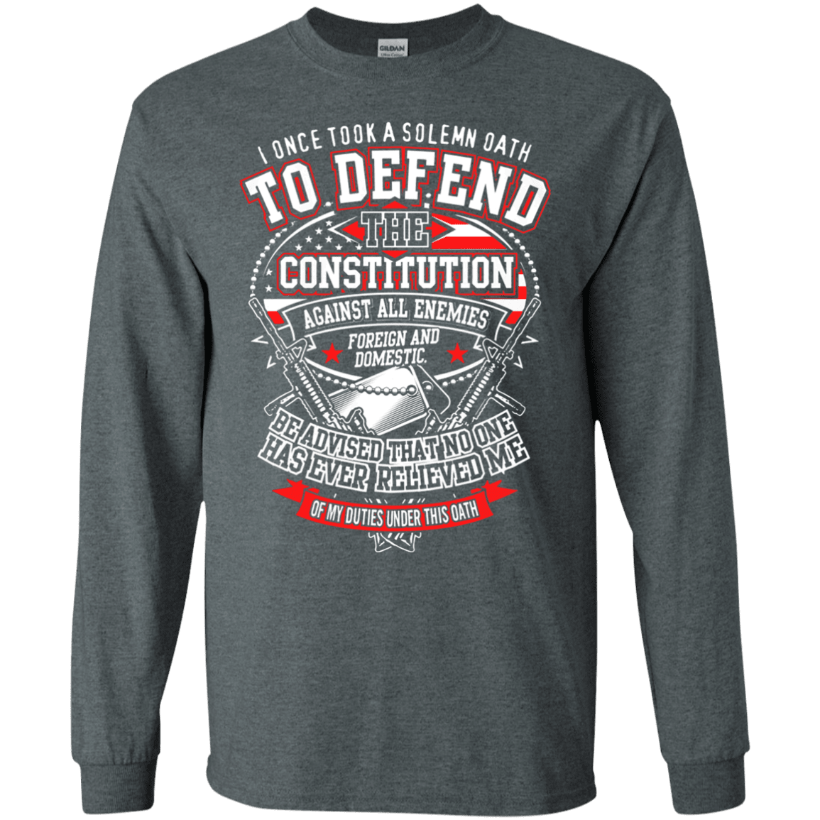 Military T-Shirt "I Once Tool A Solemn Oath to Defend The Constitution Men" Front-TShirt-General-Veterans Nation