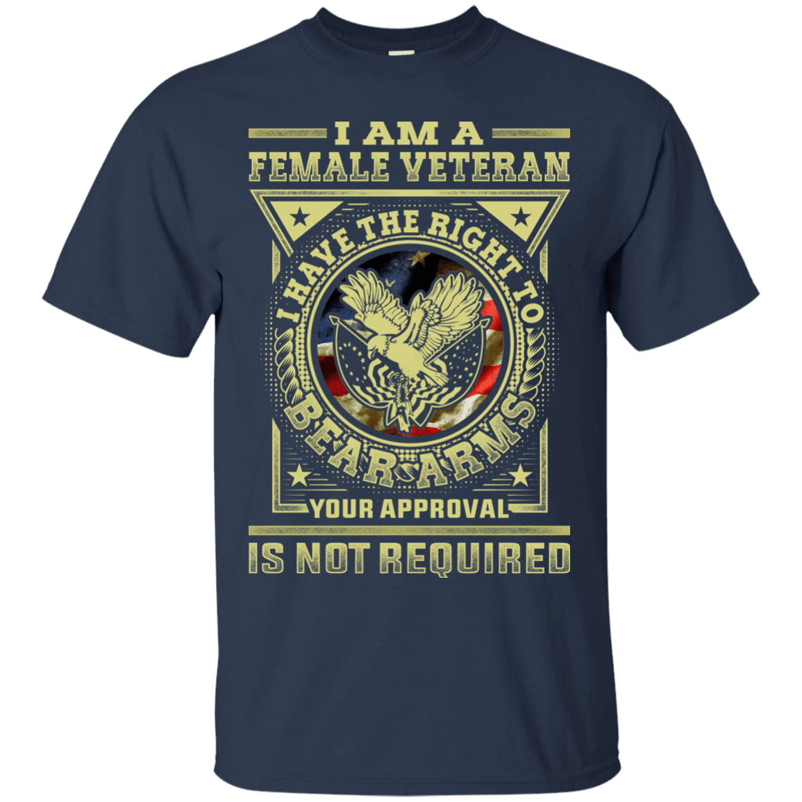 Military T-Shirt "Female Veteran Have the Right To Bear Arms" Front-TShirt-General-Veterans Nation