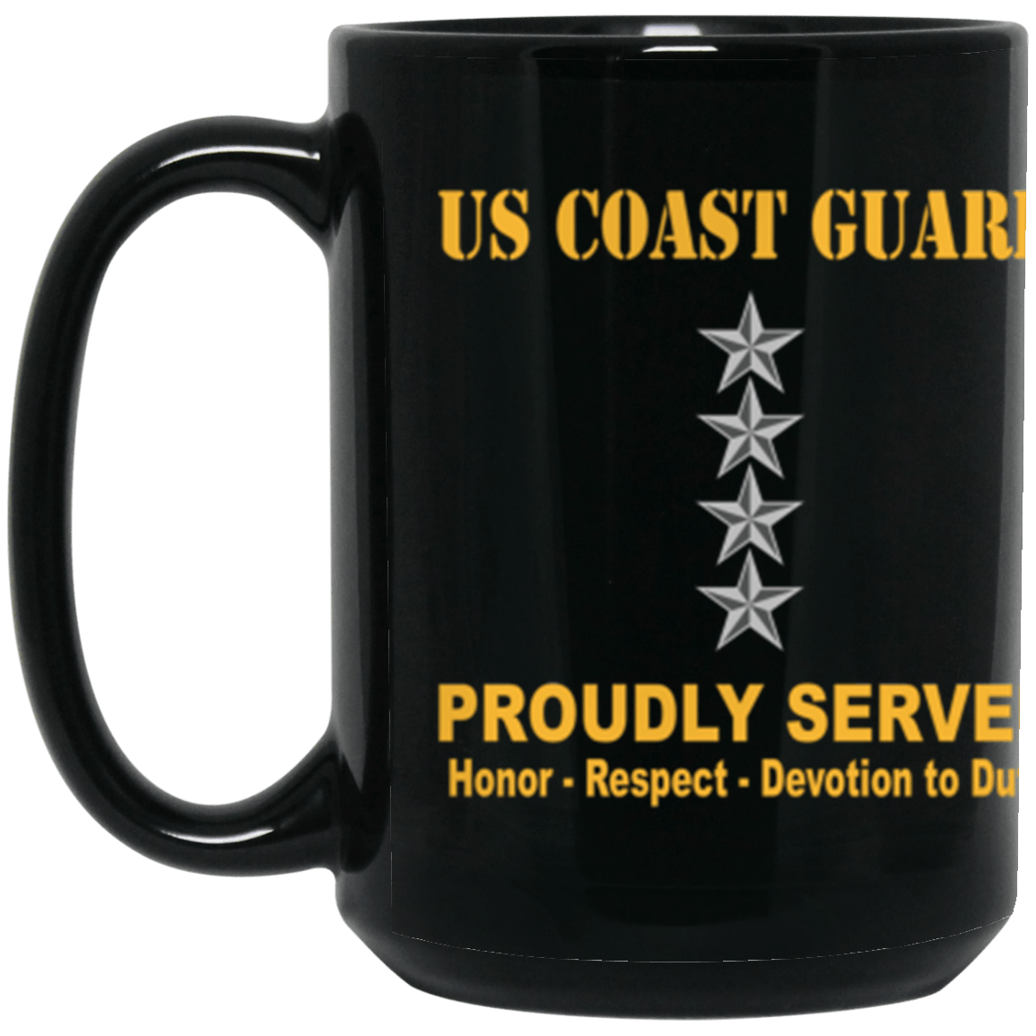 USCG O-10 Admiral O10 ADM Flag Officer Ranks Proudly Served Core Values 15 oz. Black Mug-Drinkware-Veterans Nation