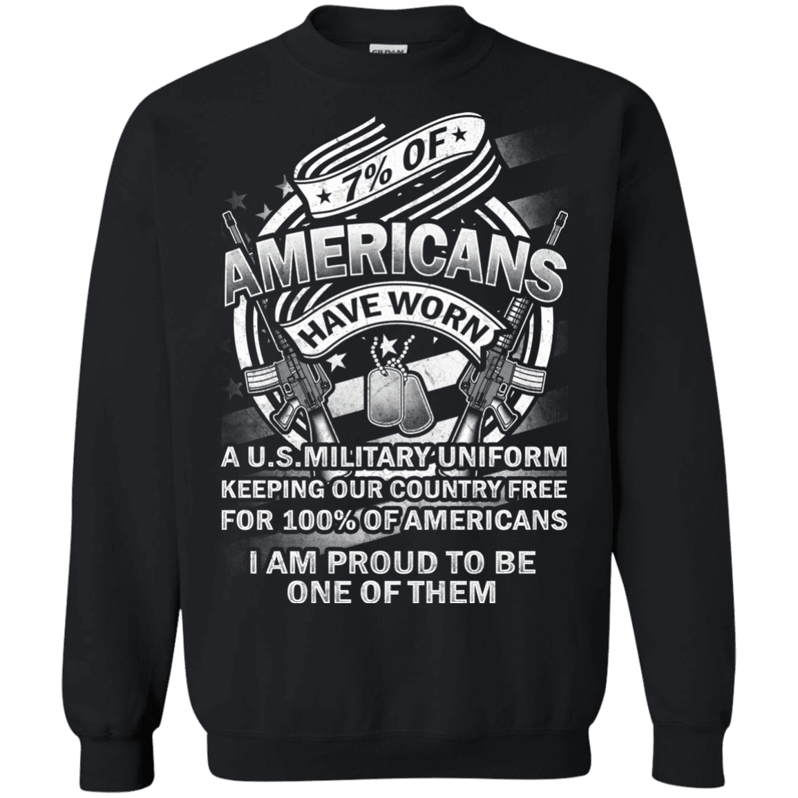 Military T-Shirt "7% of Americans Have Worn Proud To Be one of Them Men" Front-TShirt-General-Veterans Nation