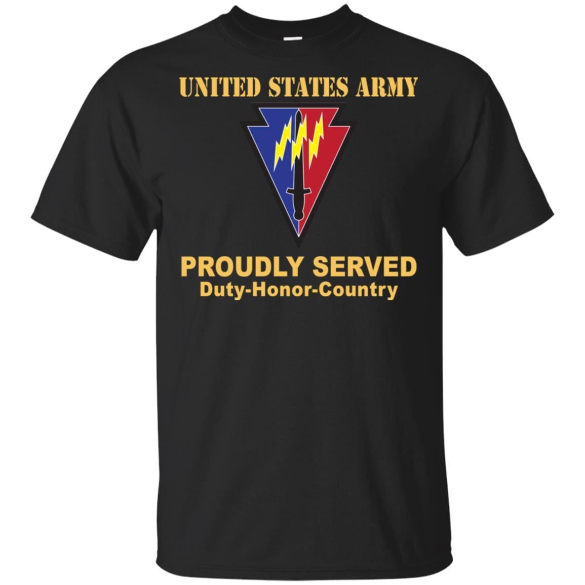 US ARMY 219TH BATTLEFIELD SURVEILLANCE- Proudly Served T-Shirt On Front For Men-TShirt-Army-Veterans Nation