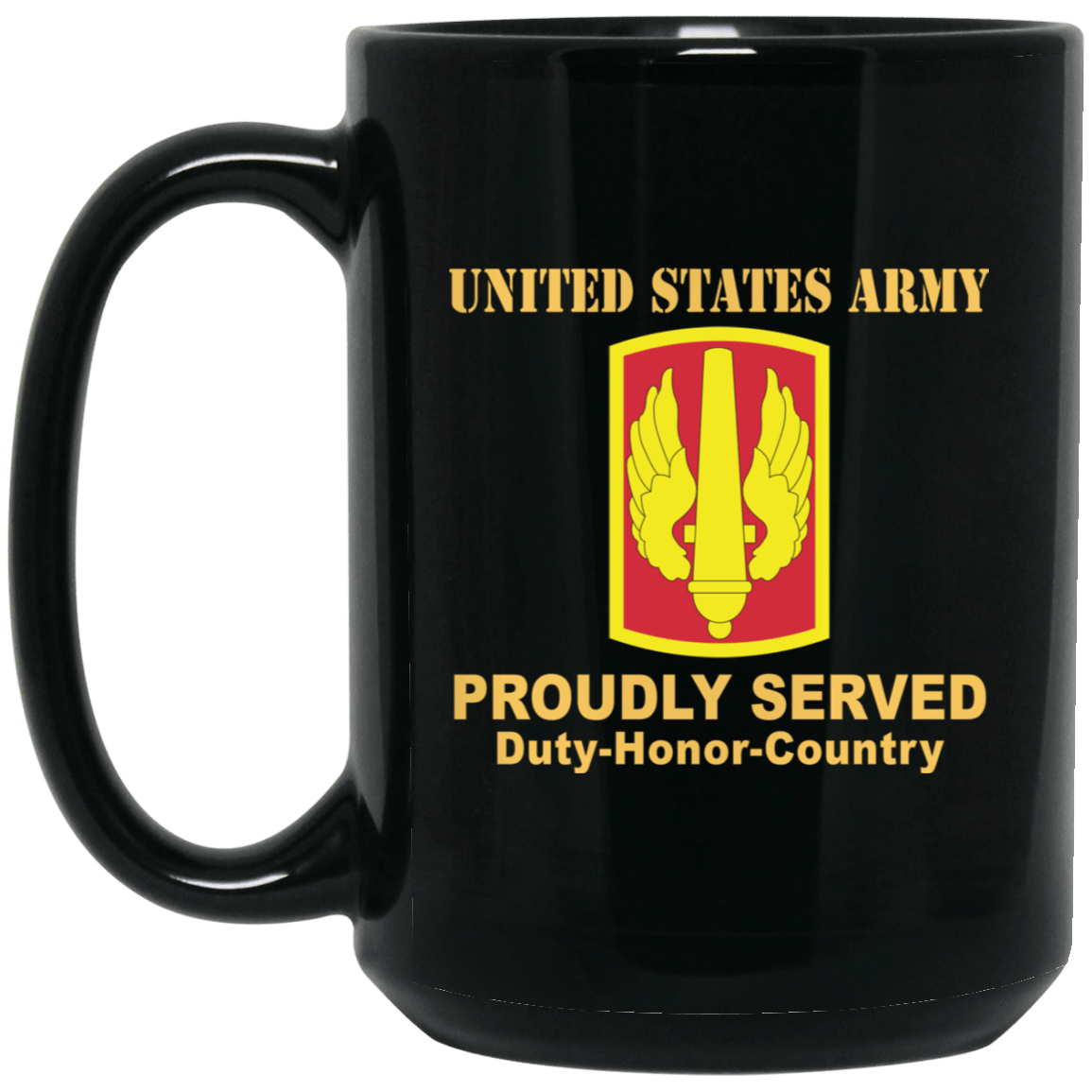 US ARMY 18TH FIELD ARTILLERY BRIGADE- 11 oz - 15 oz Black Mug-Mug-Army-CSIB-Veterans Nation