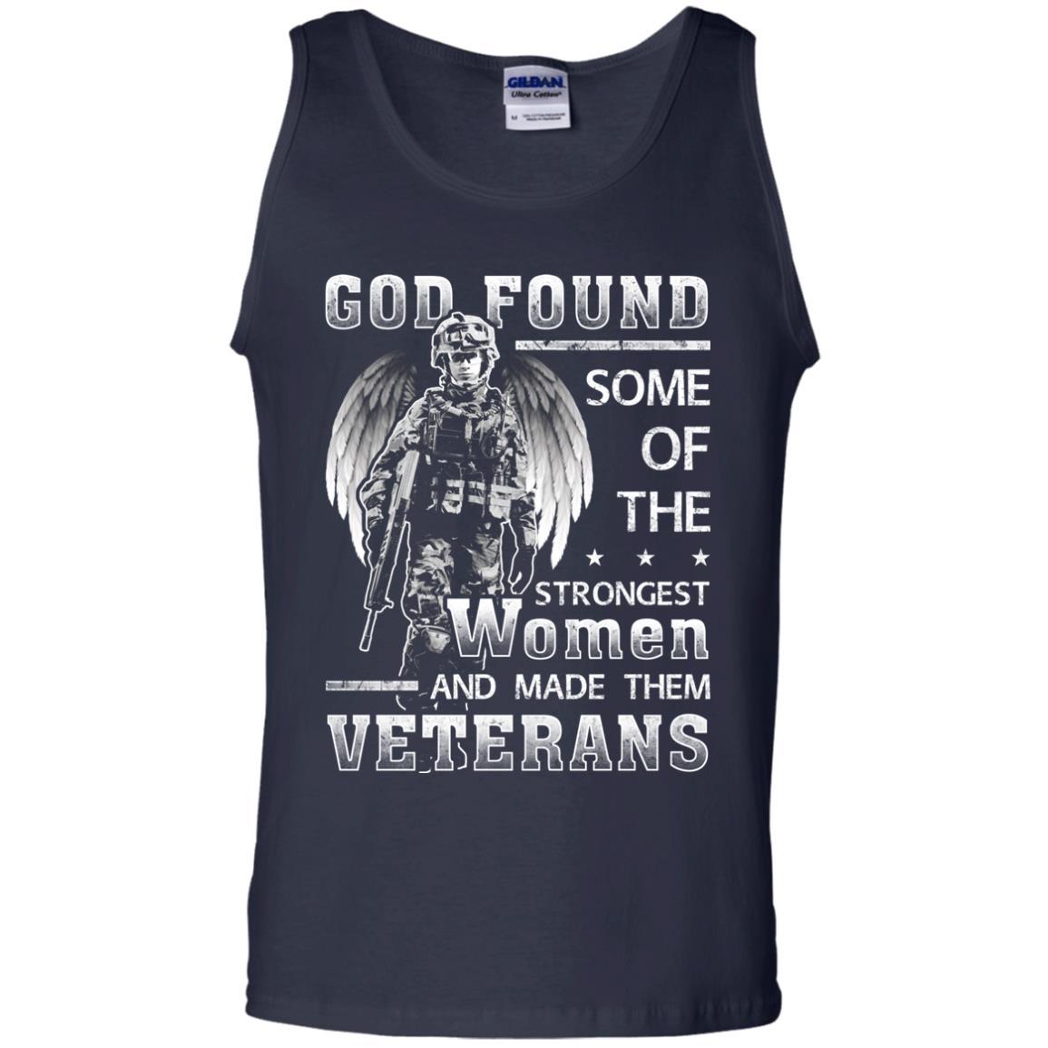 Military T-Shirt "Female Veterans God Found The Strongest Women And Made Them Veterans Women On" Front-TShirt-General-Veterans Nation