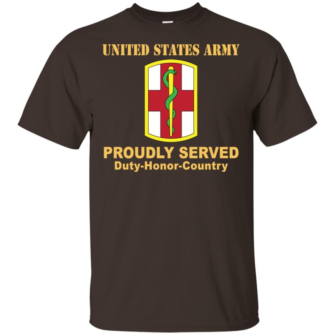 US ARMY 1ST MEDICAL BRIGADE- Proudly Served T-Shirt On Front For Men-TShirt-Army-Veterans Nation