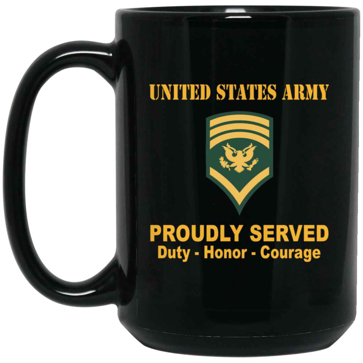 US Army E-8 SPC E8 Specialist Ranks Proudly Served Black Mug Black Mug-Mug-Army-Ranks-Veterans Nation